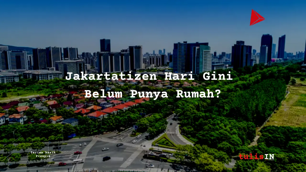 Berapa Harga Perumahan di Jakarta?
