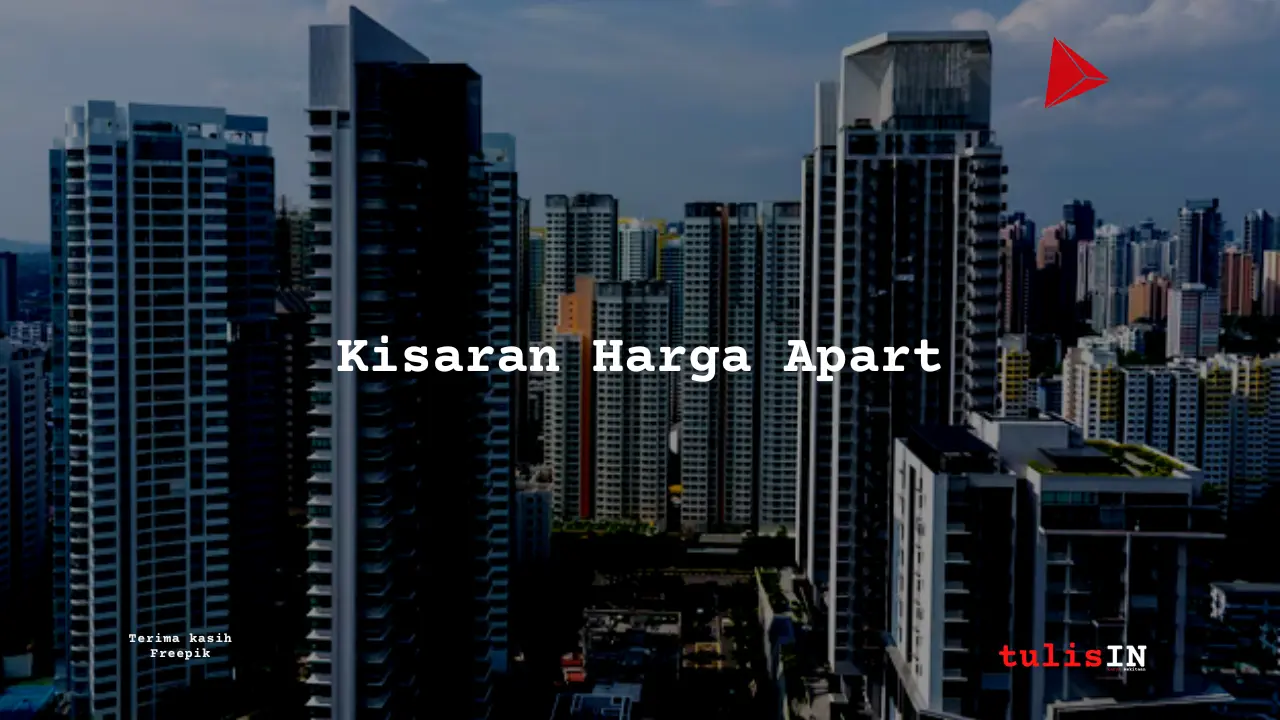 Berapa Harga Apartemen di Jakarta?