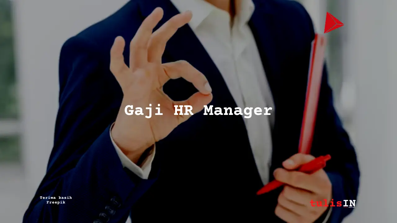 Gaji Human Resource Manager