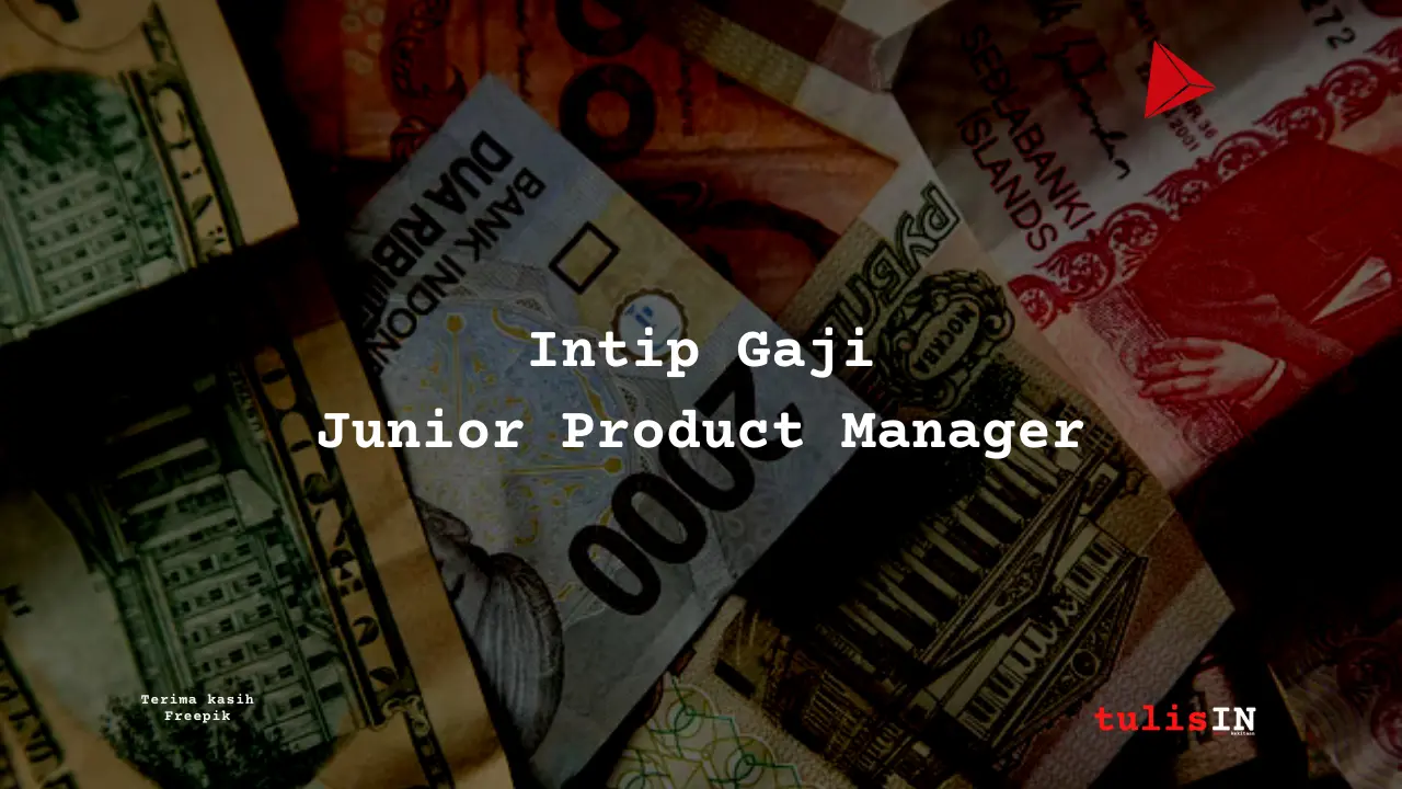 Gaji Junior Product Manager