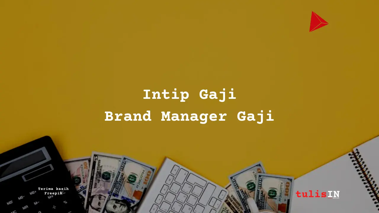 Brand Manager Gaji