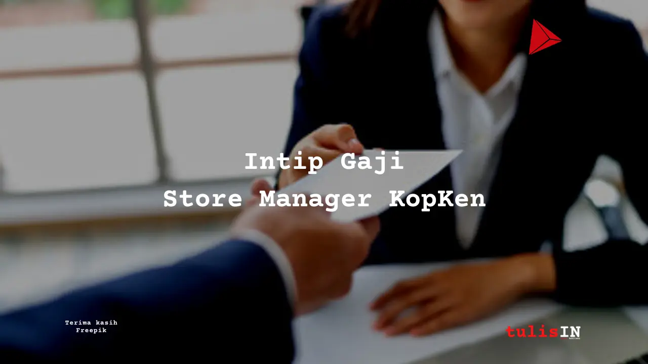 Gaji Store Manager Kopi Kenangan