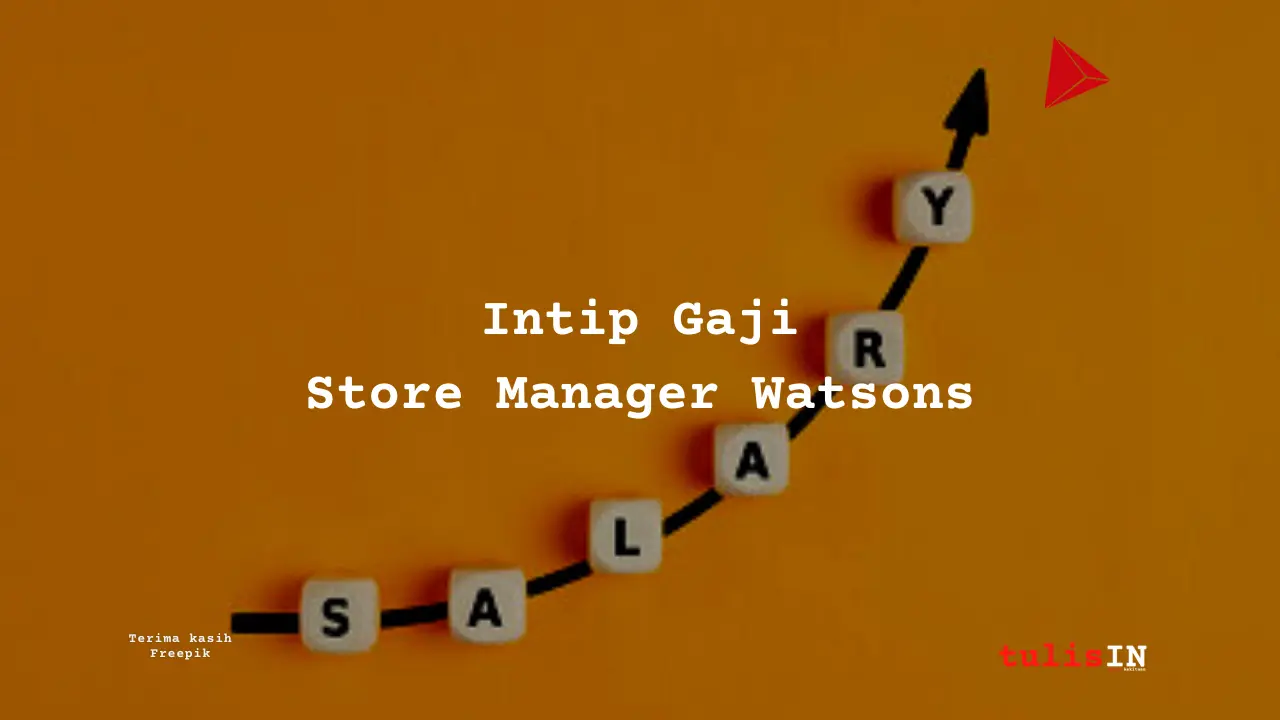 Gaji Store Manager Watsons