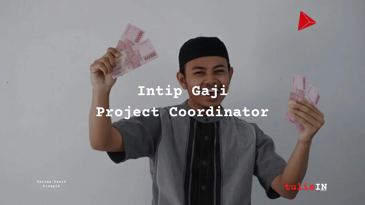 Project Coordinator Gaji
