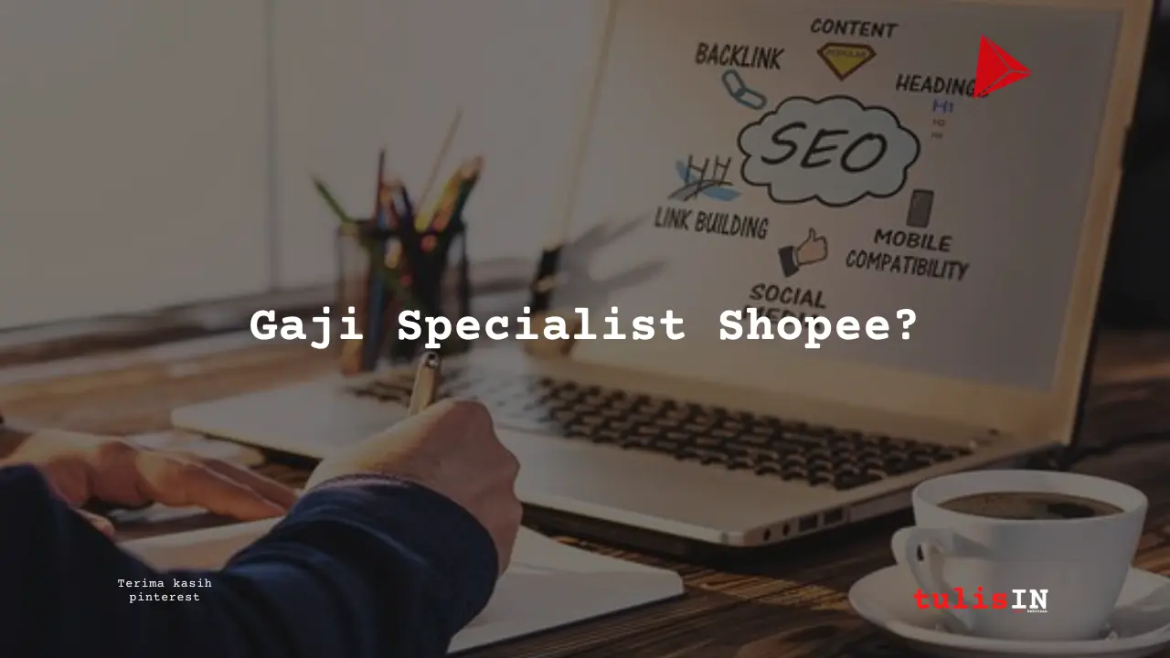 Berapa Gaji Social Media Specialist Shopee?