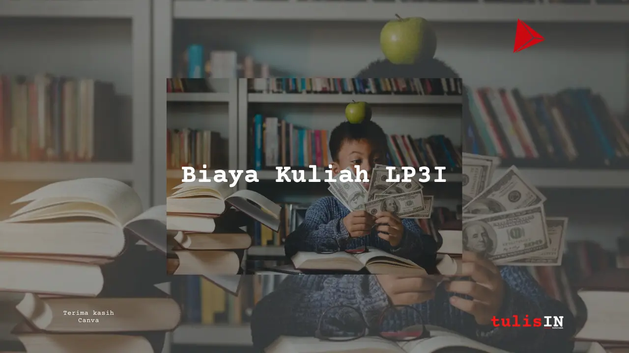 Biaya Kuliah LP3I