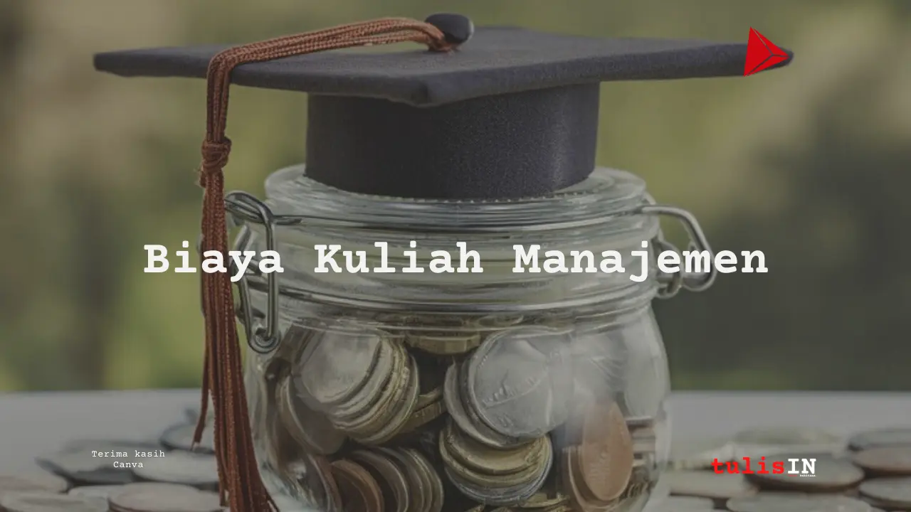 Biaya Kuliah Manajemen