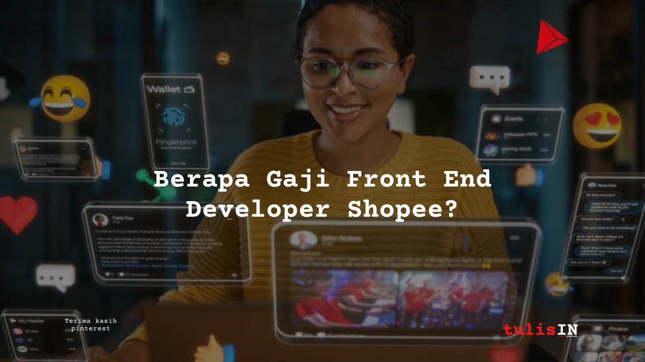 Berapa Gaji Front End Developer Shopee?