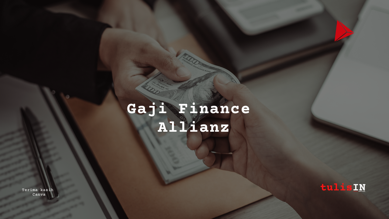 Berapa Gaji Finance Allianz