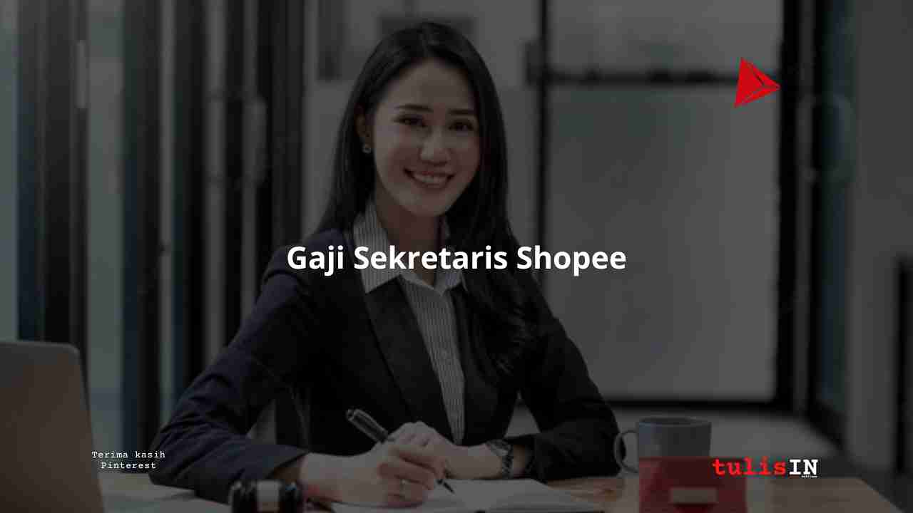 Gaji-Sekretaris-Shopee