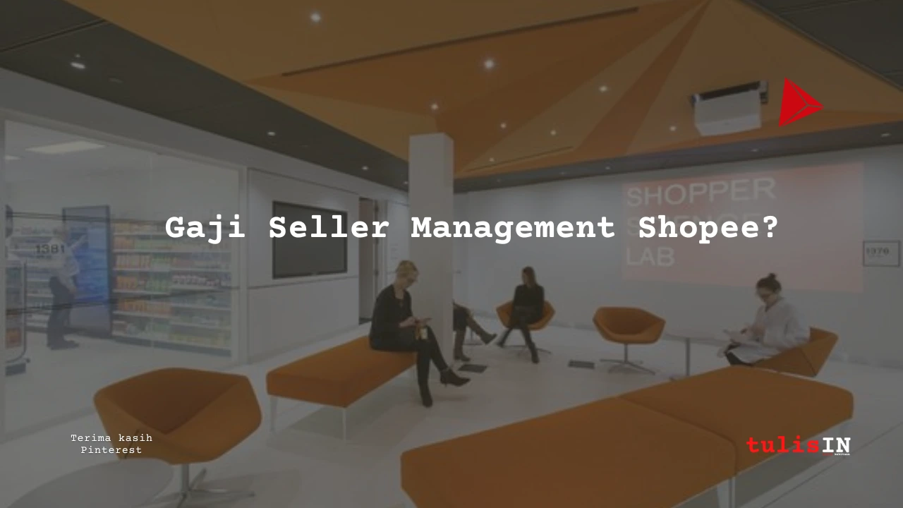 Gaji Seller Management Shopee