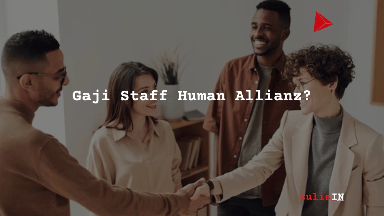 Gaji Staff Human Allianz