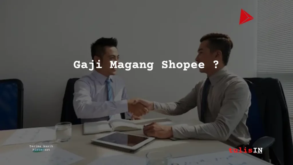 Berapa Gaji Business Development Intern Magang Shopee?