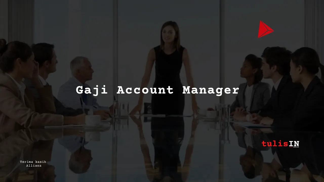 Berapa gaji Account Manager Allianz?