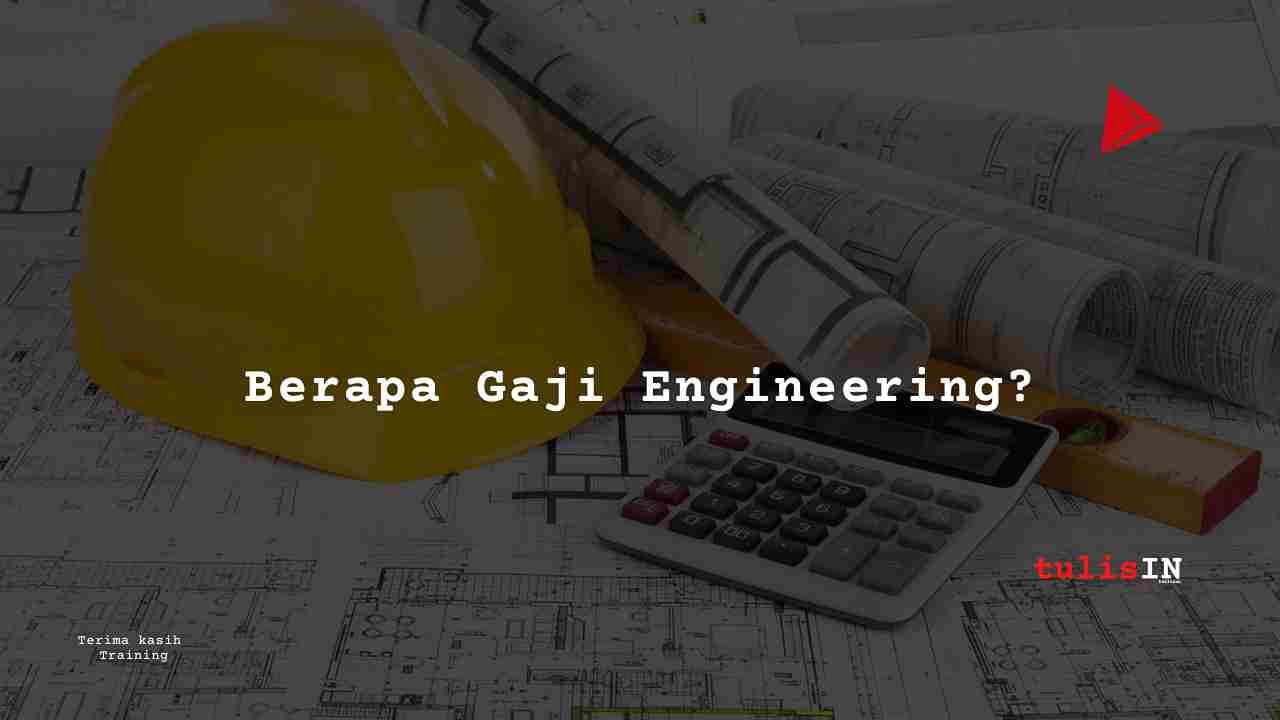 Berapa Gaji Engineering PT PELNI?