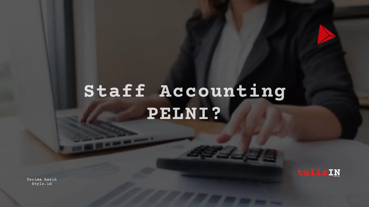 Berapa Gaji Staff Accounting PT PELNI_11zon