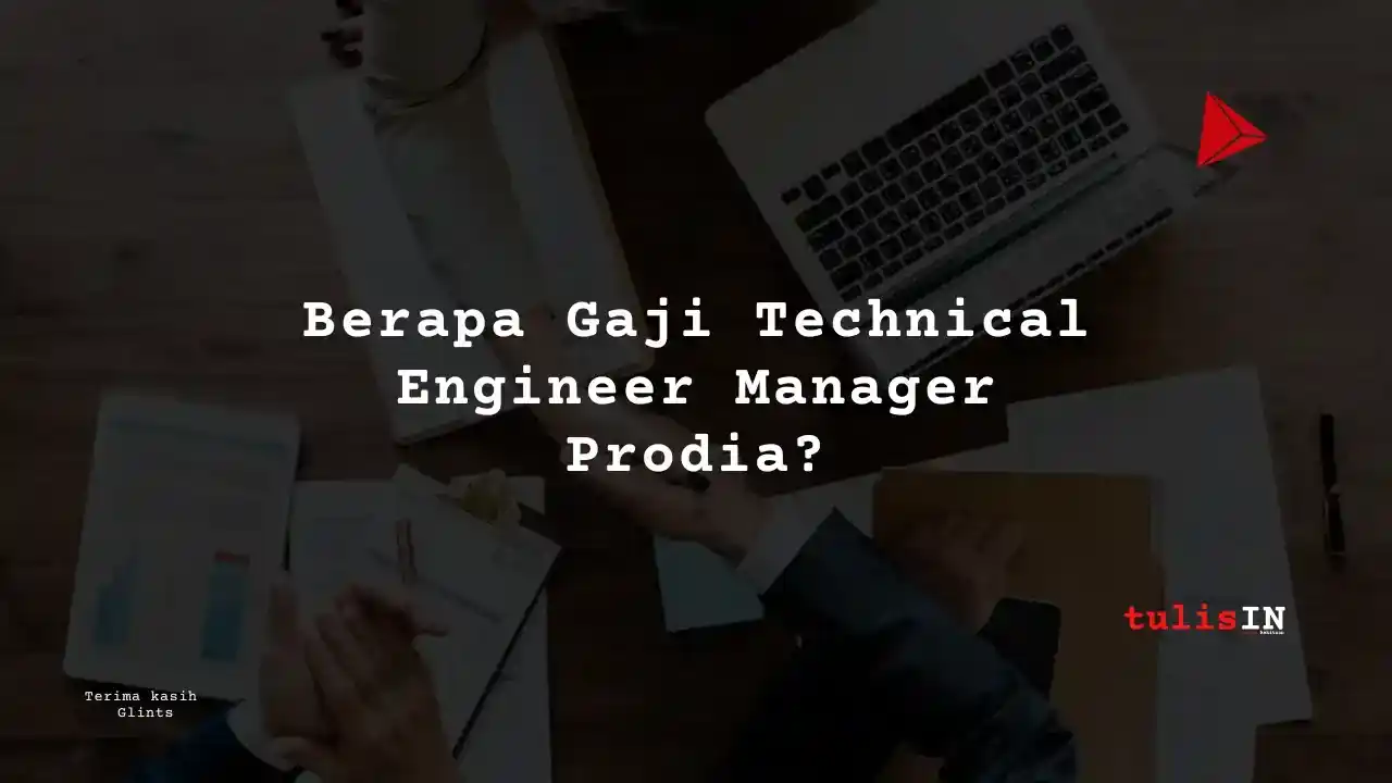 Berapa Gaji Assistant IT Manager Prodia?