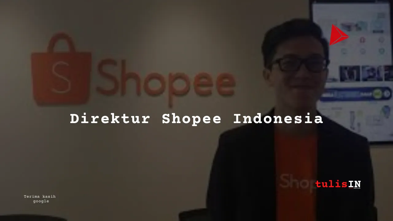 Berapa Gaji Direktur Shopee Indonesia?