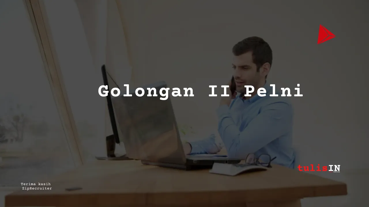 Berapa Gaji Golongan II PT PELNI?