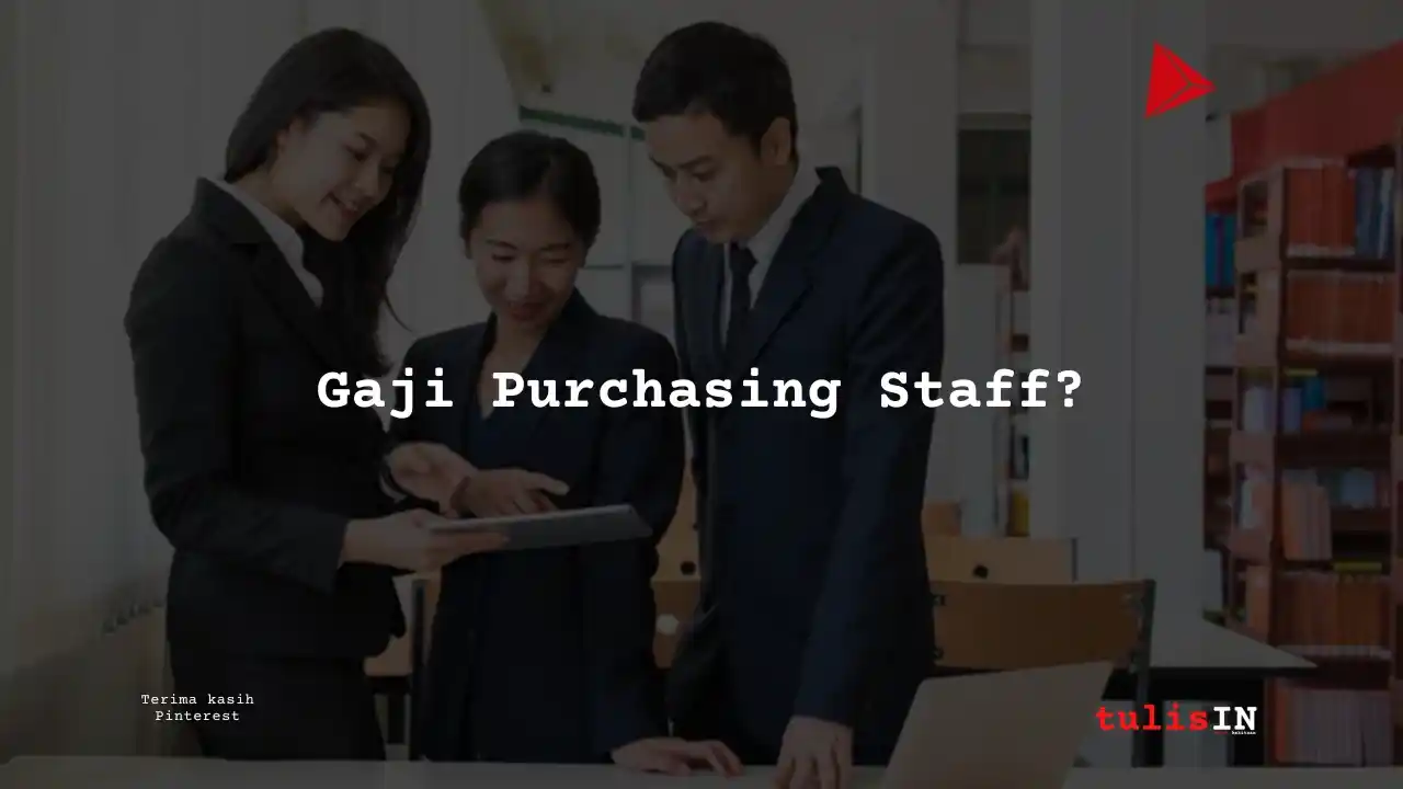 Gaji Purchasing Staff