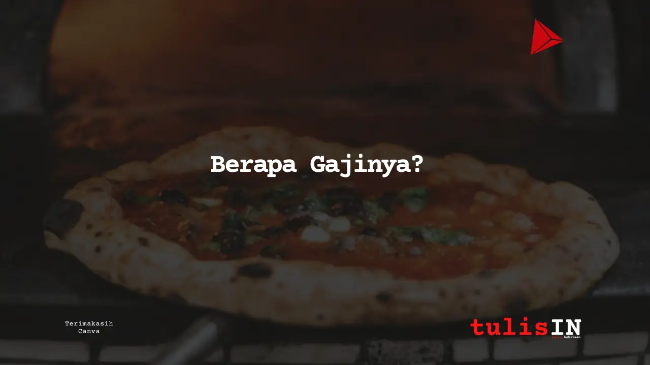 Berapa Gaji Black of House Staff Pizza Hut?