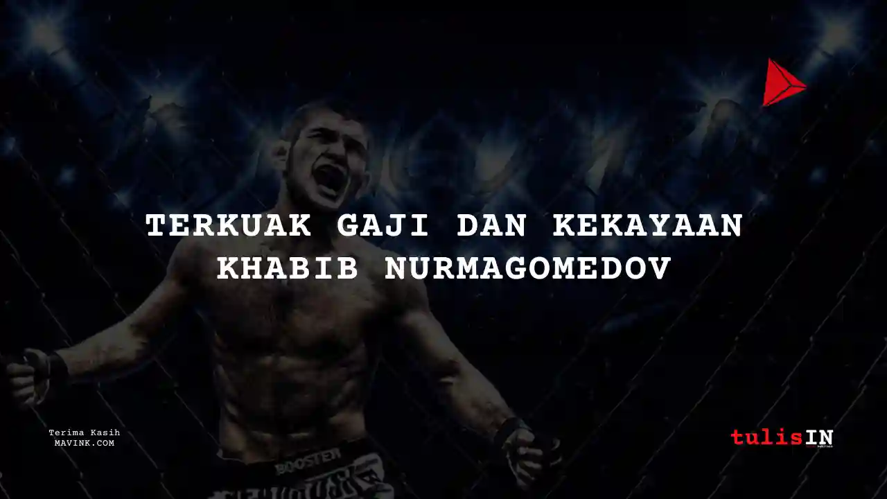 Berapa Berapa Gaji Khabib Nurmagomedov Sebagai Atlit UFC ?