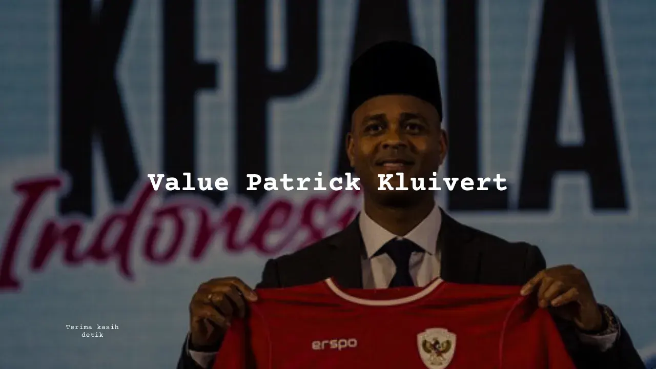 Berapa Gaji Patrick Kluivert Pelatih Timnas Indonesia?