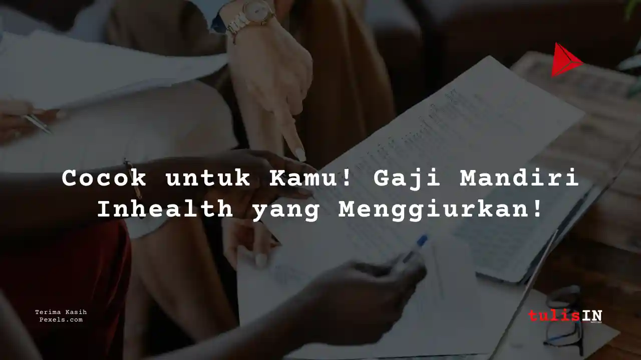 Berapa Gaji Business Intelligent and Analytics Unit Mandiri Inhealth?