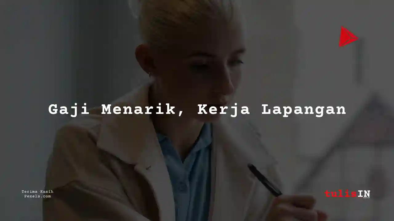 Berapa Gaji Field Manager PT China Life Insurance?