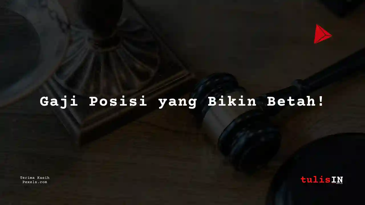 Berapa Gaji Hakim Golongan IIIc?