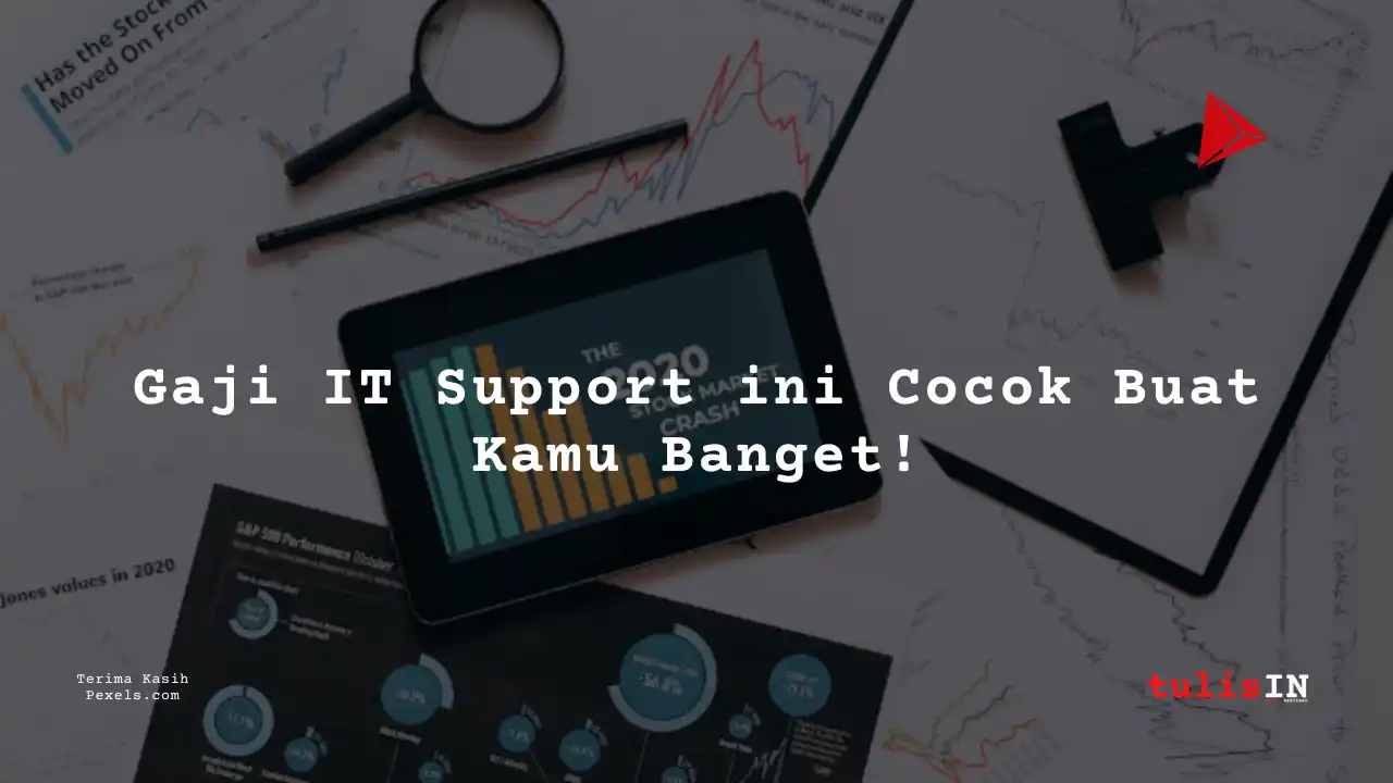 Berapa Gaji IT Support Asuransi Kitabisa?