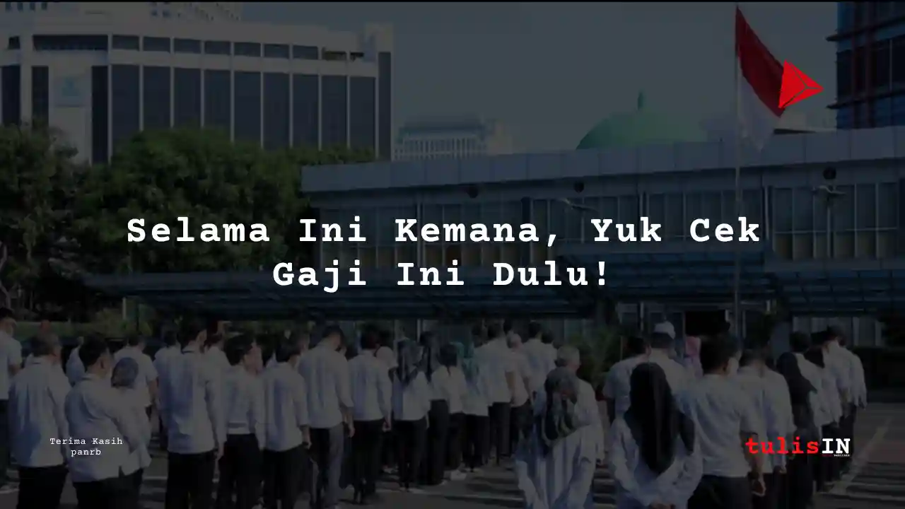 Berapa Gaji Kelas jabatan 6 Kementerian Ketenagakerjaan 2024?