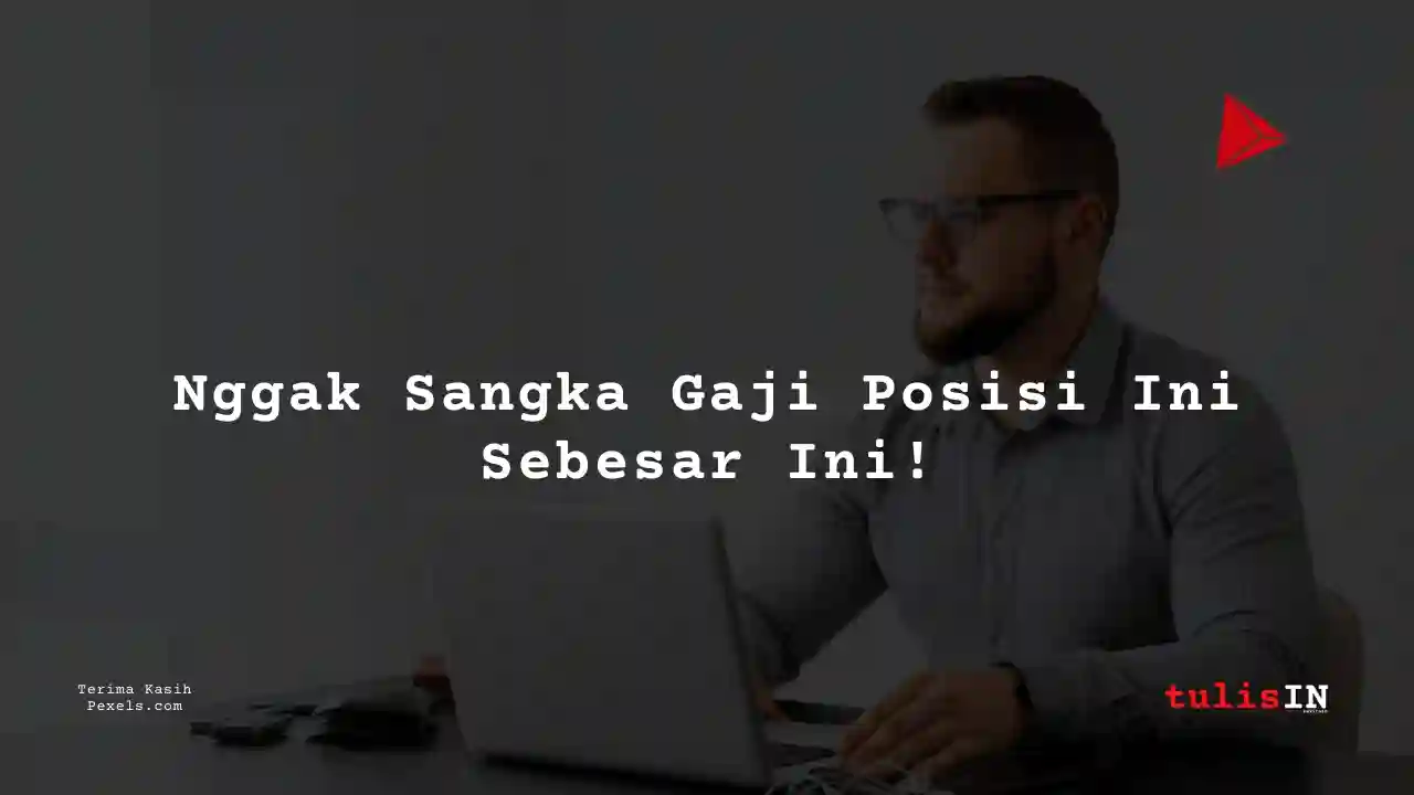 Berapa Gaji Pengembang Bisnis?