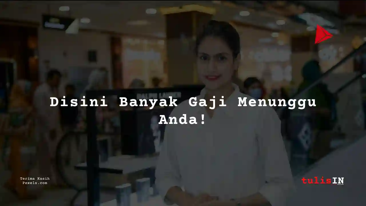 Berapa Gaji Karyawan Uniqlo Per Kota Jakarta?