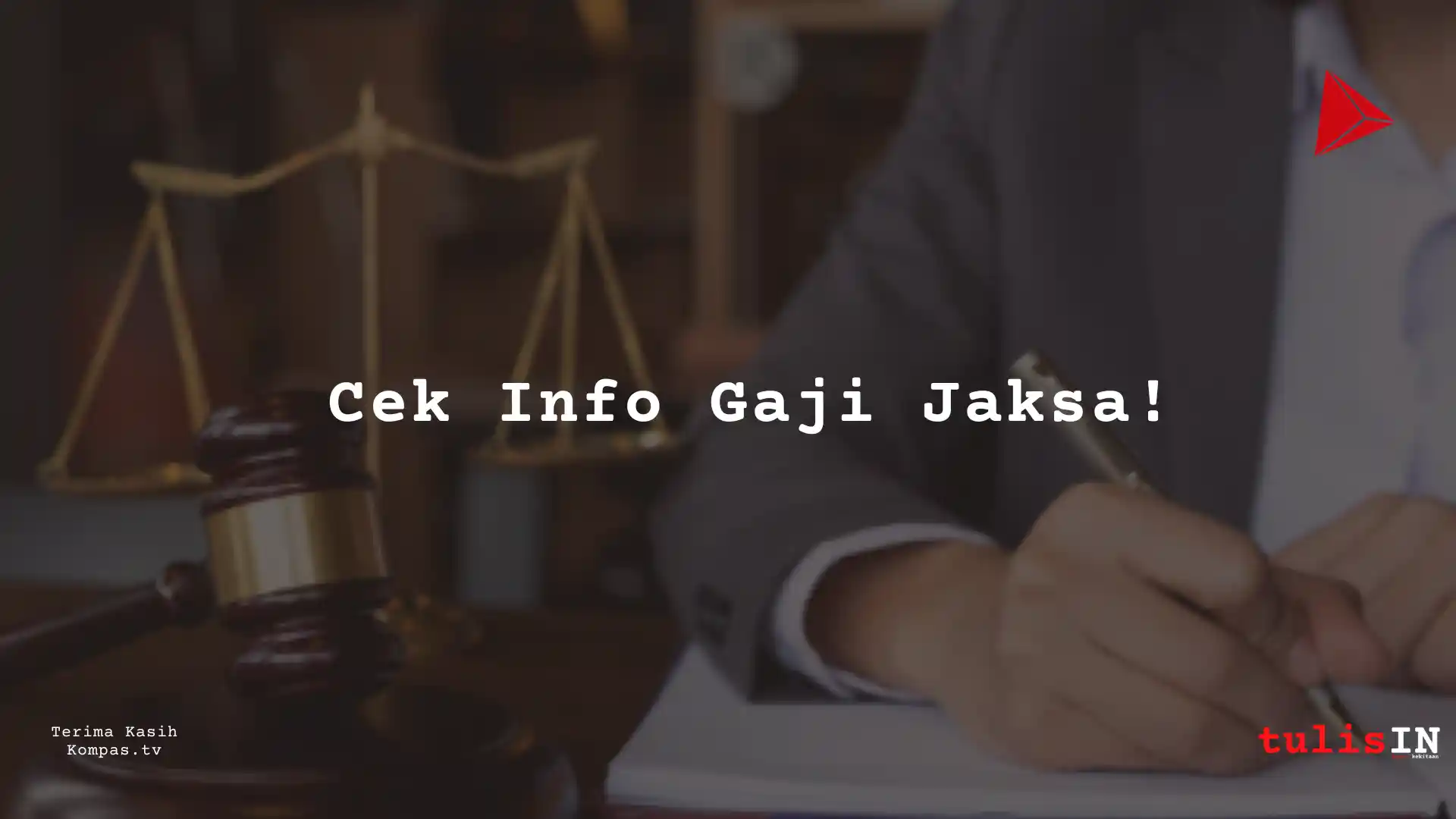 Berapa Gaji Jaksa Golongan IVb?