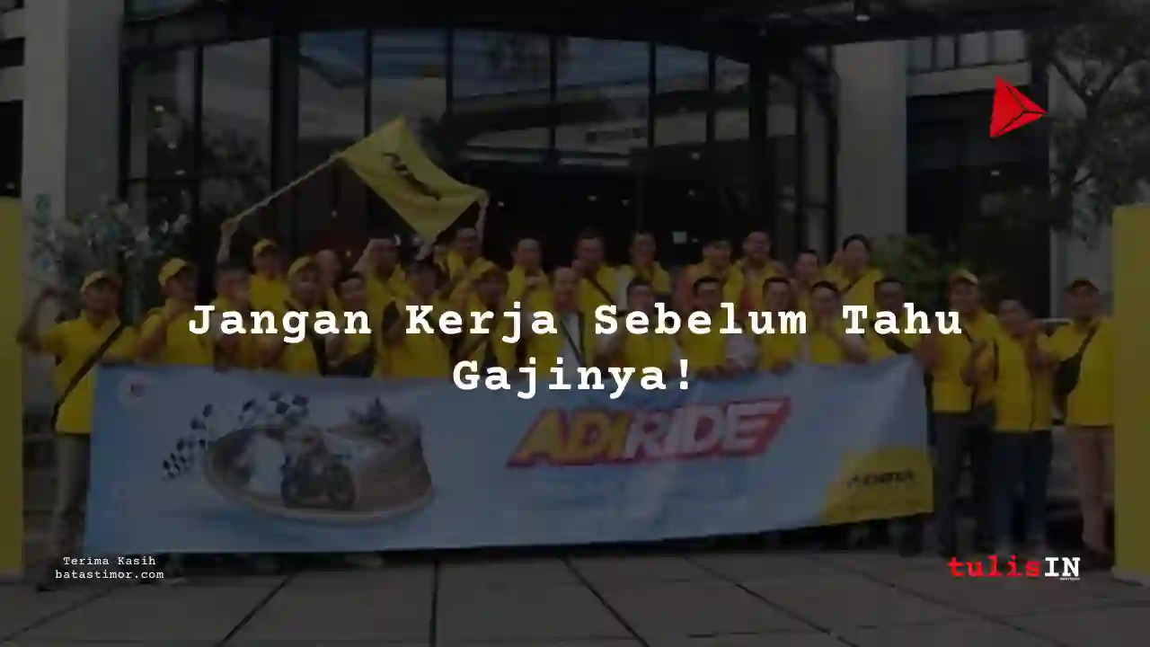 Berapa Gaji Credit Field Staff Adira tahun 2025?