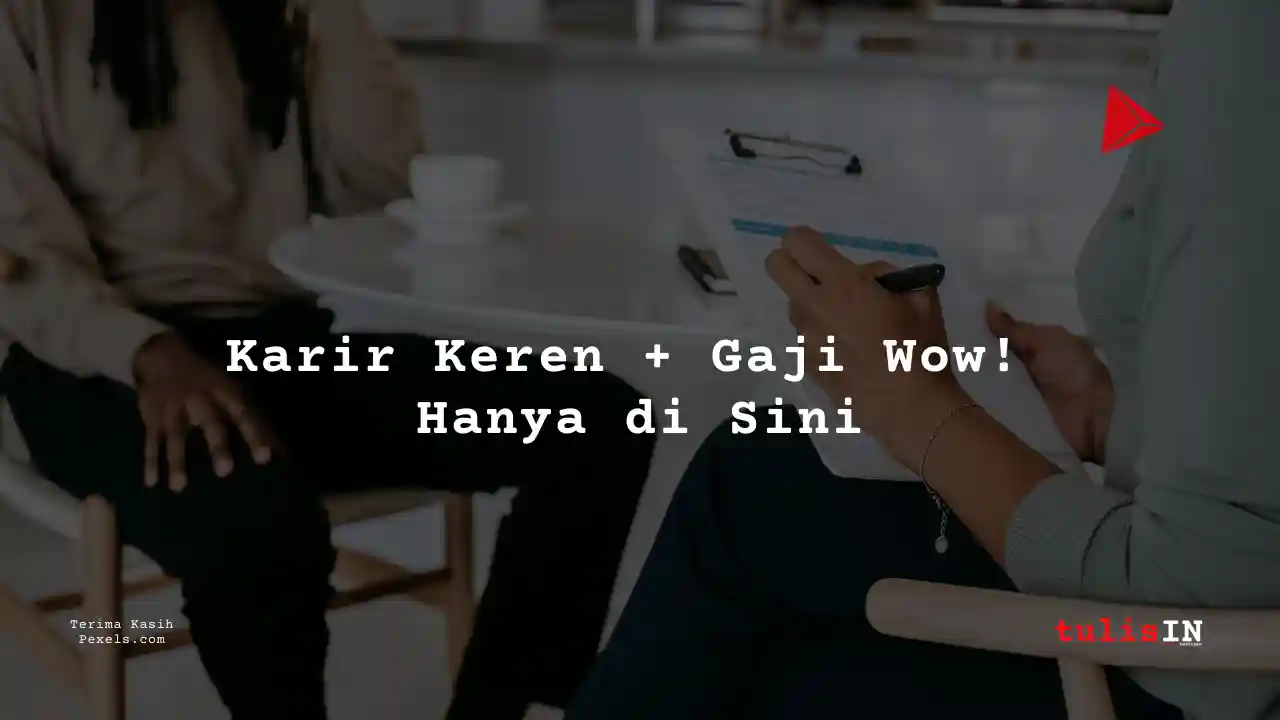 Berapa Gaji Auditor PT Pelindo?