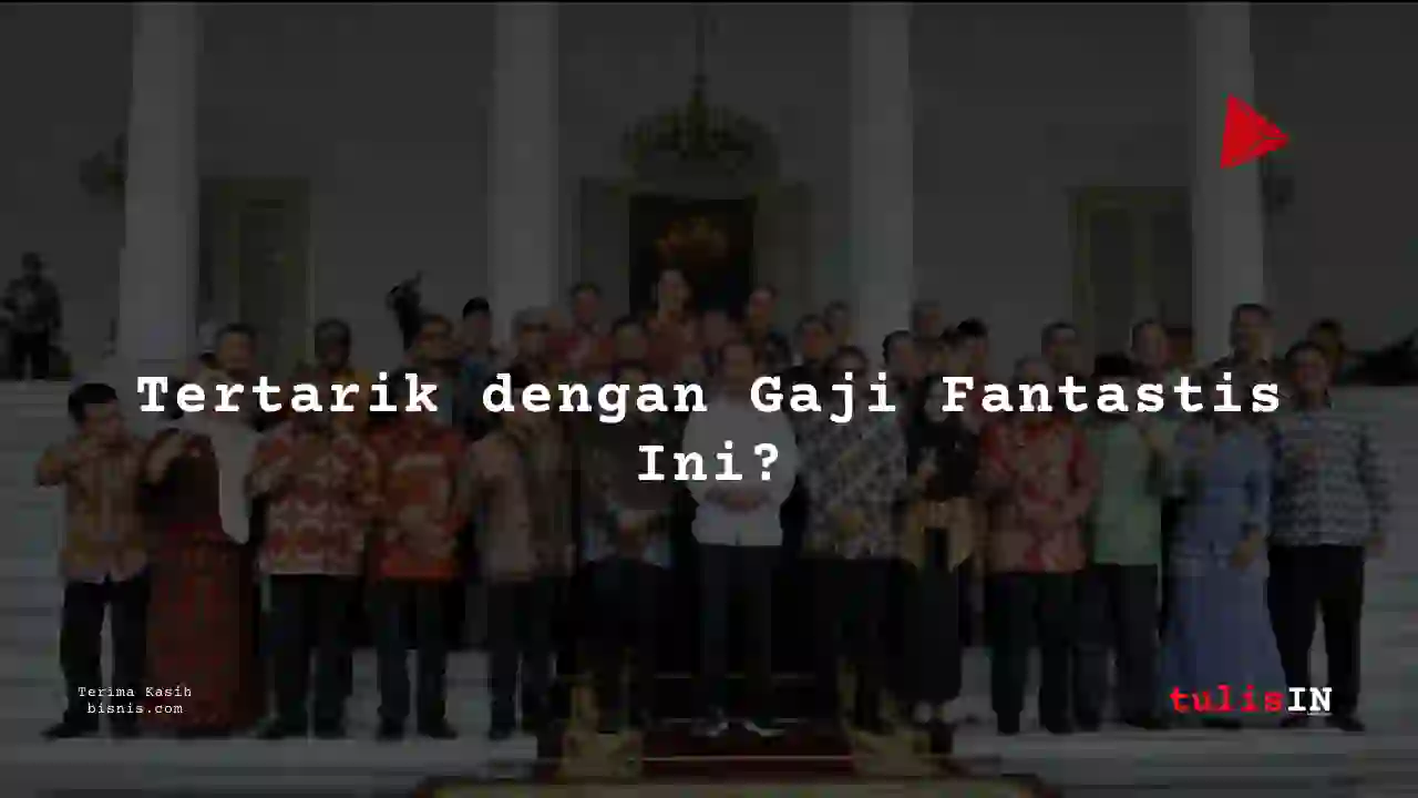 Berapa Gaji Kepala Daerah/Bupati tahun 1960?