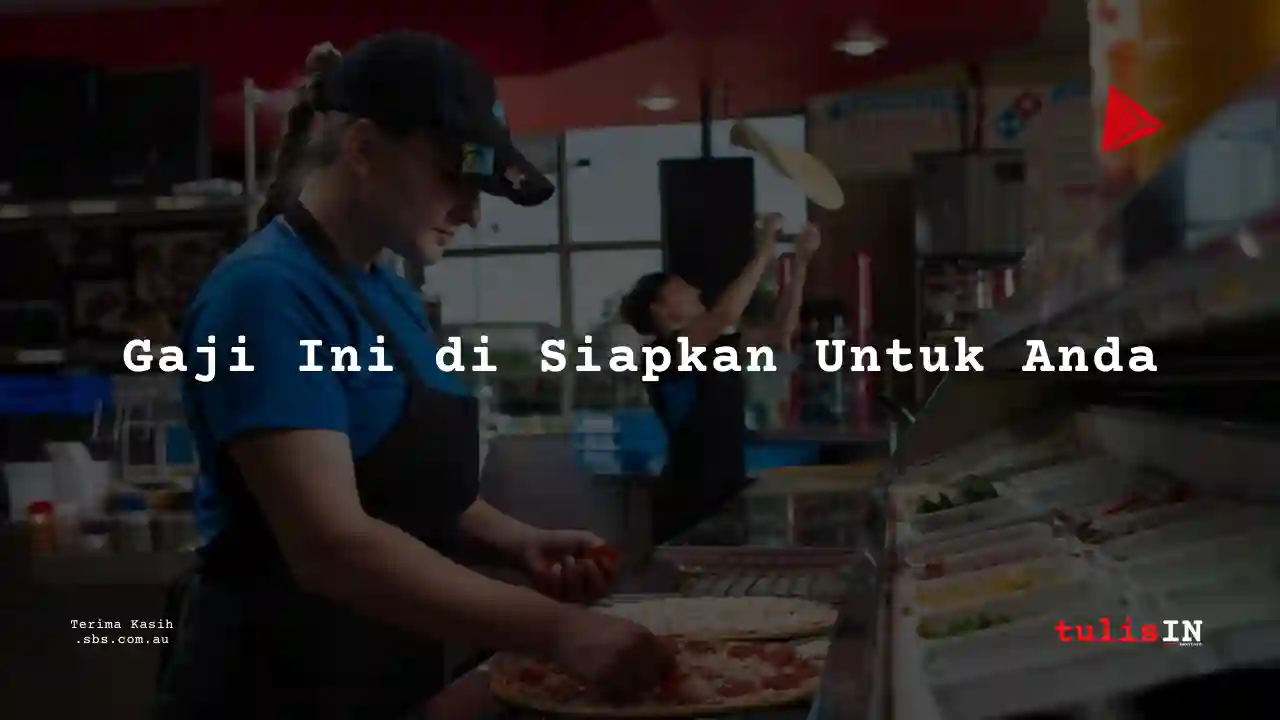 Berapa Gaji CS (intern) Domino’s Pizza 2025?