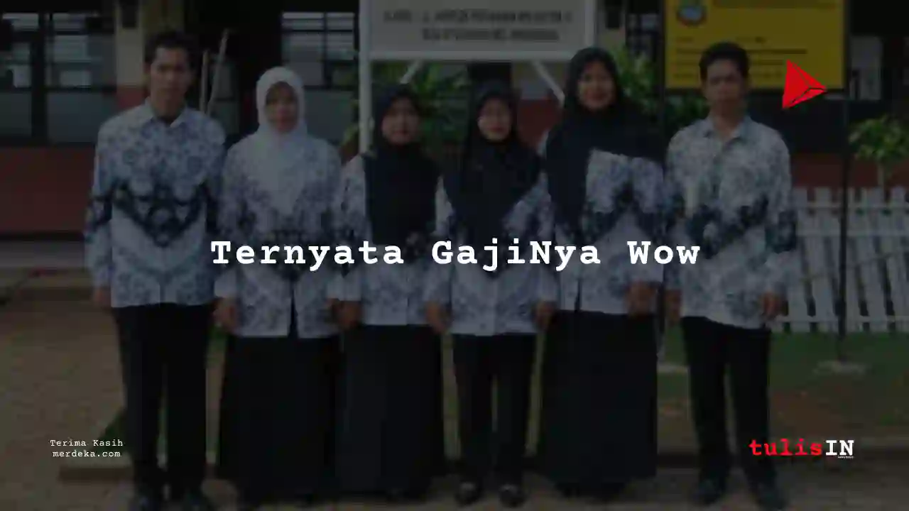 Berapa Gaji Golongan IIc Guru PNS 2023?