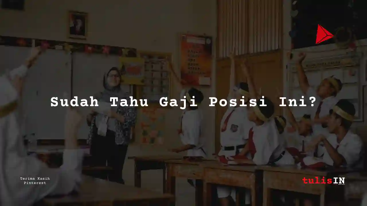 Berapa Gaji Gaji Guru SD PNS Golongan IIB?