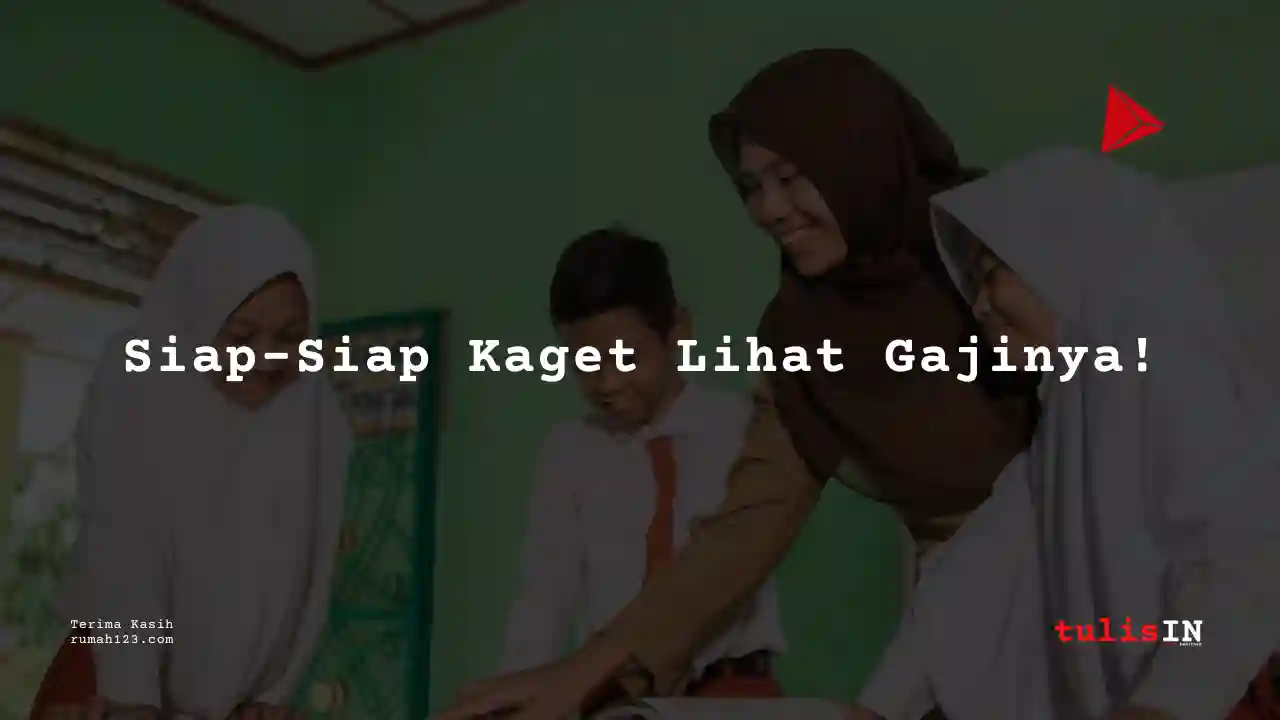 Berapa Gaji Gaji Guru SD Honorer di kota-kota besar?