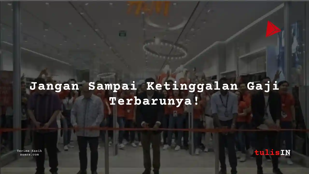 Berapa Gaji Logistik H&M Indonesia dan Tunjangannya 2025?