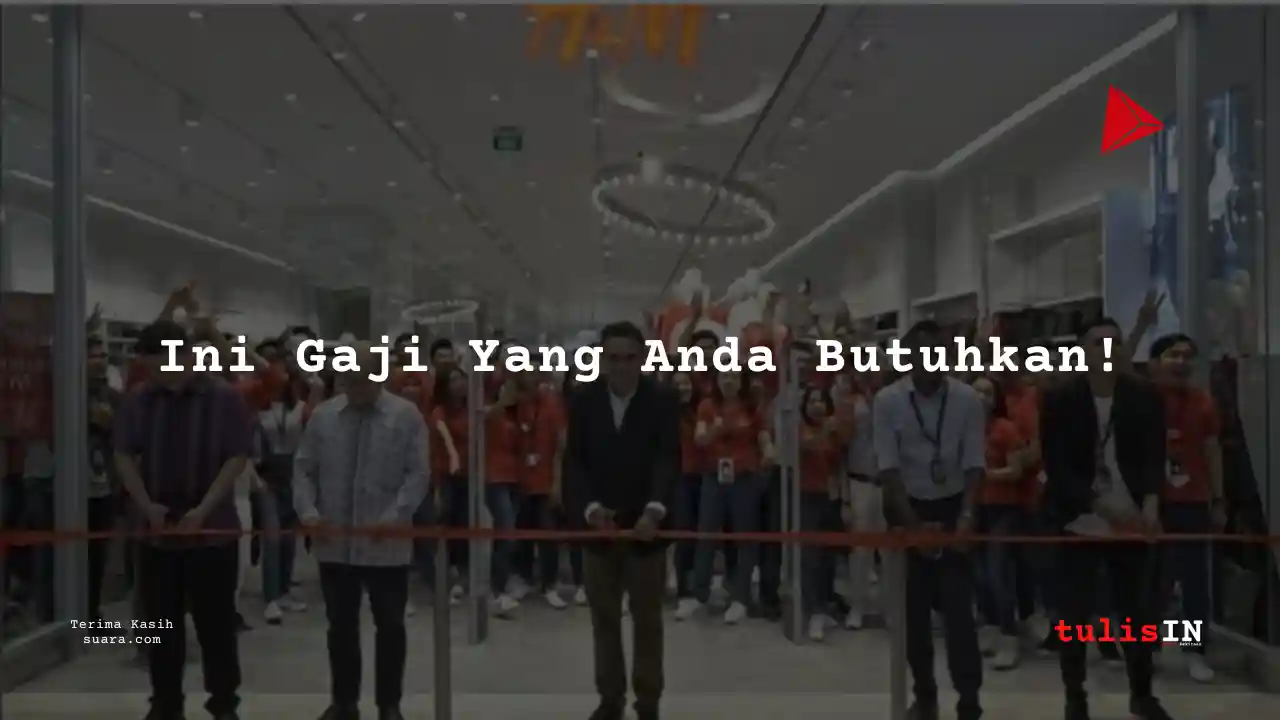Berapa Gaji Visual Merchandiser H&M Indonesia dan Tunjangannya 2025?