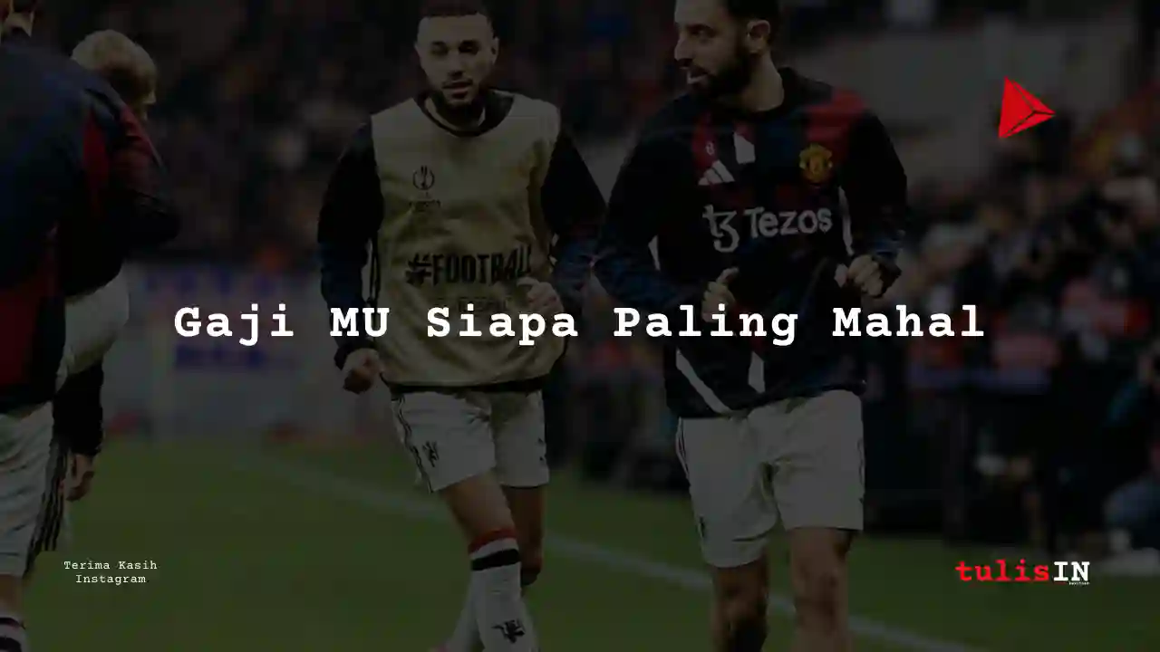 Berapa Gaji Kyle Walker pemain MU Manchester United?