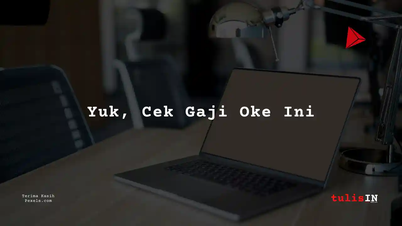 Berapa Gaji Operator PT Pelindo?