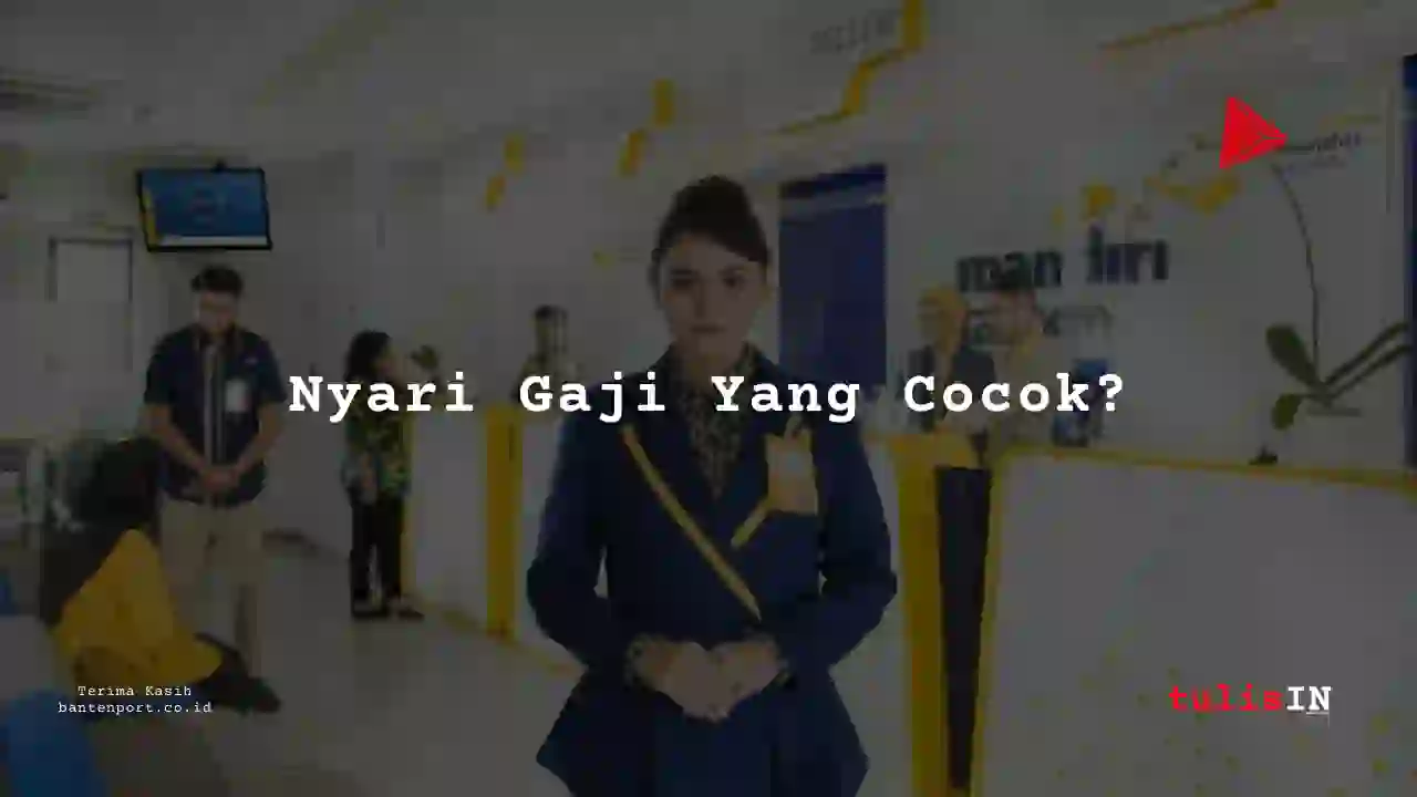 Berapa Gaji Pelayanan pelanggan PT Bank Mandiri (Persero) Tbk tahun 2025?