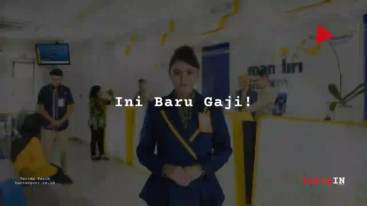 Berapa Gaji Keamanan PT Bank Mandiri (Persero) Tbk tahun 2025?