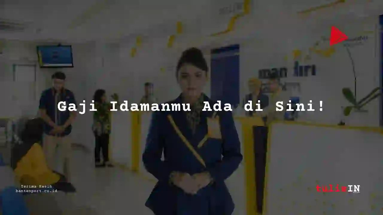 Berapa Gaji Penasihat UX/UI PT Bank Mandiri (Persero) Tbk tahun 2025?