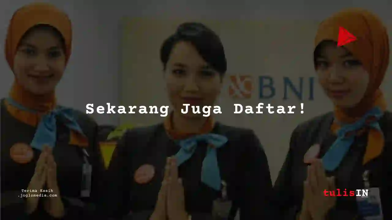 Berapa Gaji Office Boy PT Bank Negara Indonesia tahun 2025?